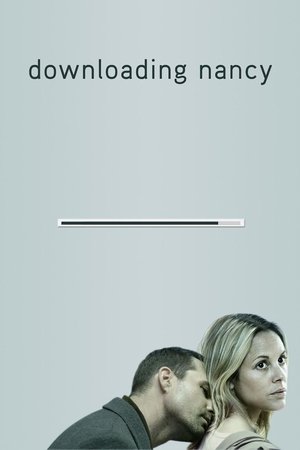 Скачивая Нэнси (фильм, 2008)