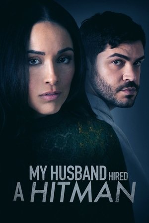 Мой муж нанял киллера (фильм, 2024)
