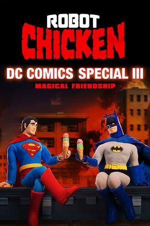Робоцып: Специально для DC Comics 3: Волшебная дружба (мультфильм, 2015)
