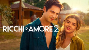 Влюбленный богач 2 (фильм, 2023)