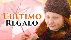 Последний подарок (фильм, 2006)