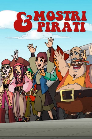 Монстры и пираты (мультсериал, 2009)