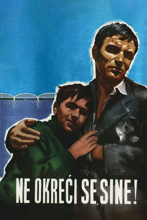Не оглядывайся, сынок (фильм, 1956)