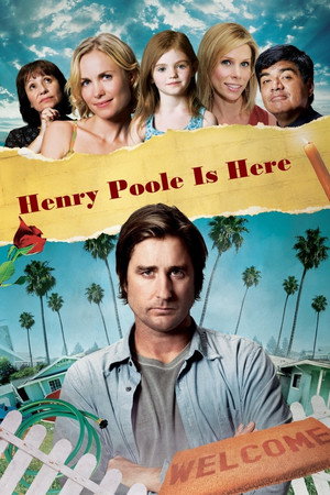 Генри Пул уже здесь (фильм, 2008)