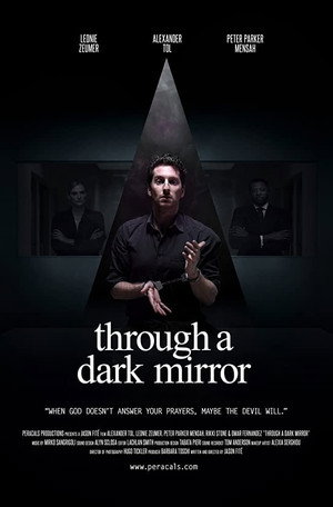 Сквозь тёмное зеркало (фильм, 2019)