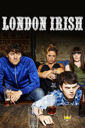 Лондонские Ирландцы (сериал, 2013)