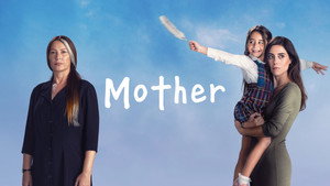 Моя мама (сериал, 2016)