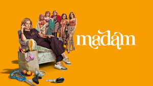 Мадам (сериал, 2024)