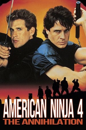 Американский ниндзя 4: Полное уничтожение (фильм, 1990)
