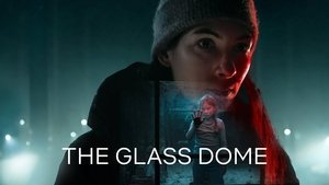 Стеклянный купол (сериал, 2025)