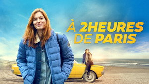 В двух часах от Парижа (фильм, 2018)