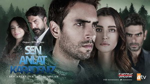 Ты расскажи, Карадениз (сериал, 2019)