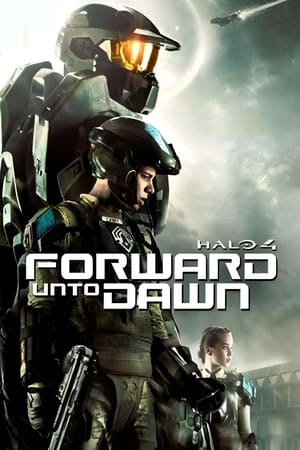 Halo 4: Идущий к рассвету (фильм, 2012)