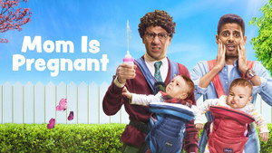 Мама беременна (фильм, 2021)