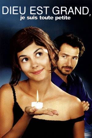 Бог большой, я маленькая (фильм, 2001)