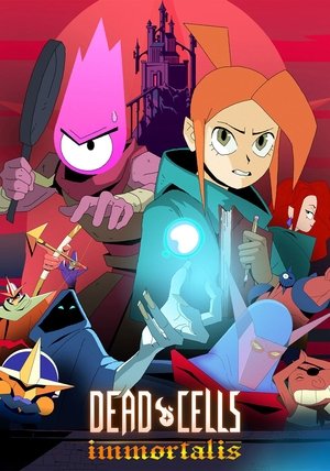 Dead cells: Неугасаемый (мультсериал, 2024)