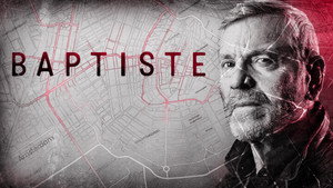 Батист (сериал, 2019)