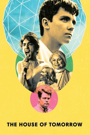 Дом завтрашнего дня (фильм, 2017)