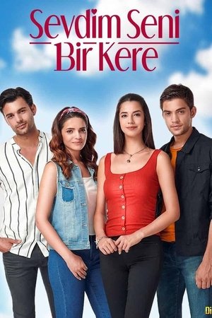 Я полюбил тебя однажды (сериал, 2019)