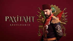 Права на престол Абдулхамид (сериал, 2017)