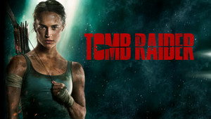 Tomb Raider: Лара Крофт (фильм, 2018)