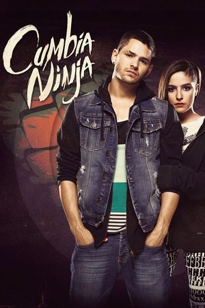 Кумбия ниндзя (сериал, 2013)
