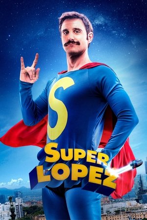 Суперлопес (фильм, 2018)