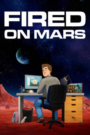 Уволен на Марсе (мультсериал, 2023)