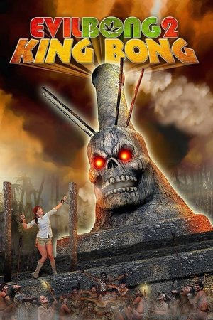 Зловещий Бонг 2: Король Бонг (фильм, 2009)