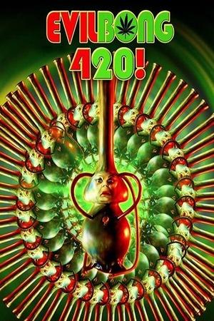 Зловещий Бонг 420 (фильм, 2015)