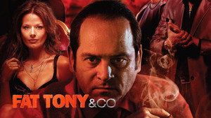 Толстый Тони и Ко (сериал, 2014)