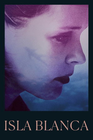 Исла Бланка (фильм, 2017)