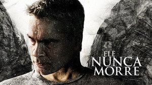 Он никогда не умирал (фильм, 2015)