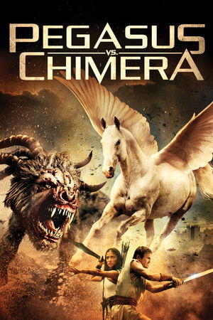 Пегас против Химеры (фильм, 2012)