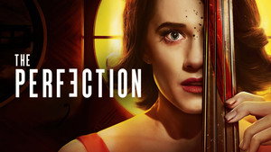 Совершенство (фильм, 2018)