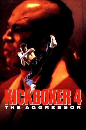 Кикбоксер 4: агрессор (фильм, 1994)