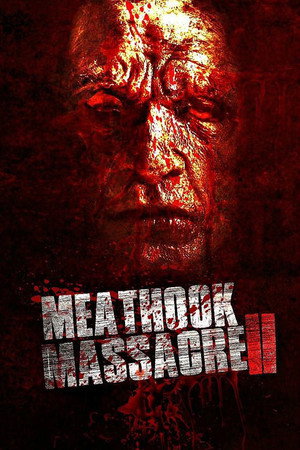 Резня крюком для мяса 2 (фильм, 2017)