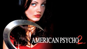 Американский психопат 2: Стопроцентная американка (фильм, 2002)