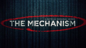 Механизм (сериал, 2018)