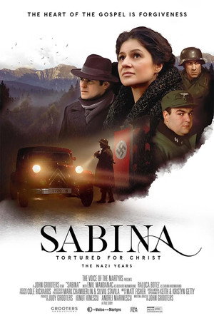 Сабина: замученная за Христа. Нацистские годы (фильм, 2021)