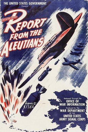 Вторая мировая. Сообщение с Алеут (фильм, 1943)