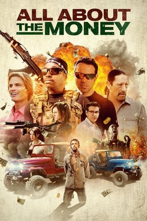 Всё дело в деньгах (фильм, 2017)
