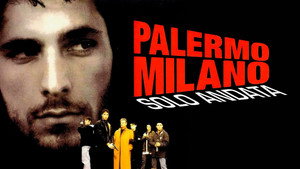 Палермо-Милан: Билет в одну сторону (фильм, 1995)
