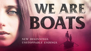 We Are Boats (фильм, 2018)