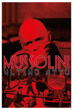 Муссолини: Последний акт (фильм, 1974)