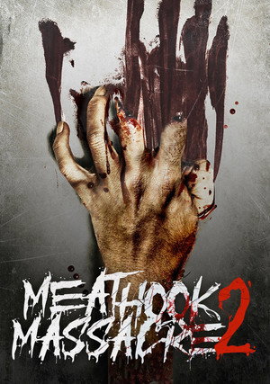 Резня крюком для мяса 2 (фильм, 2017)