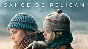 Кровь пеликана (фильм, 2019)