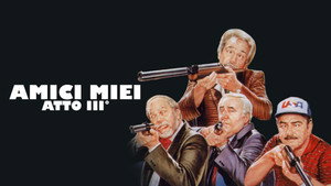 Мои друзья, часть 3 (фильм, 1985)