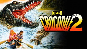 Крокодил-убийца 2 (фильм, 1990)