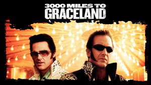 3000 миль до Грейслэнда (фильм, 2001)